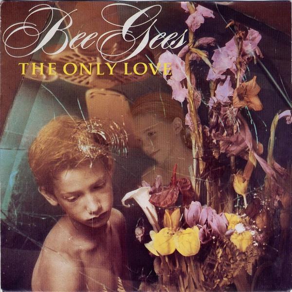 Bee Gees - The Only Love