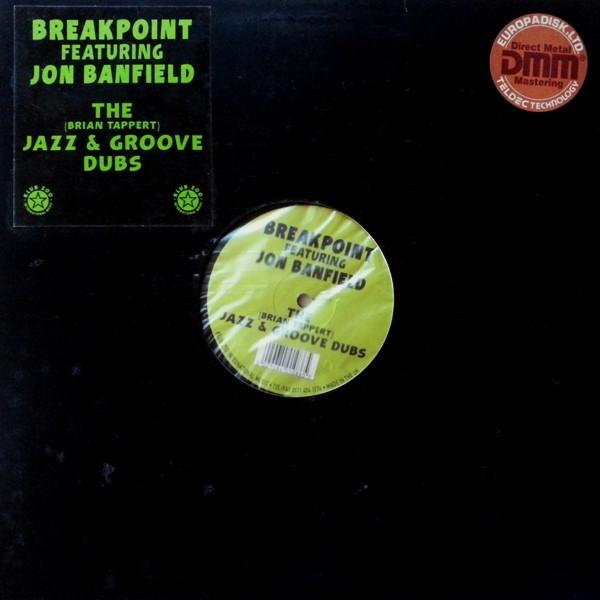 Break Point, Jon Banfield - Whenever You Want Me (The Jazz & Groove Dubs)