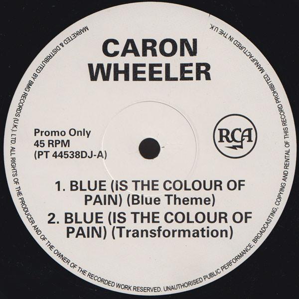 Caron Wheeler - Blue (Is The Colour Of Pain) (Remix)
