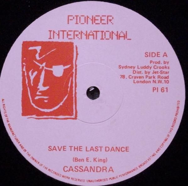 Cassandra  - Save The Last Dance / I Wanna Be That Woman