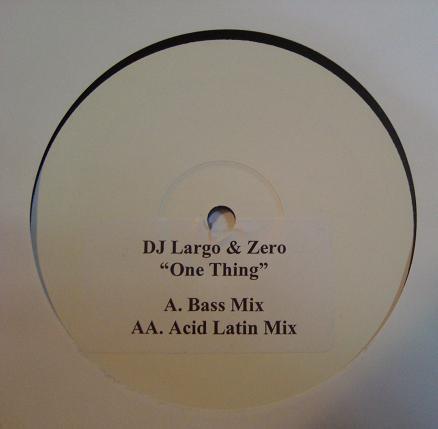 DJ Largo, Zero  - One Thing