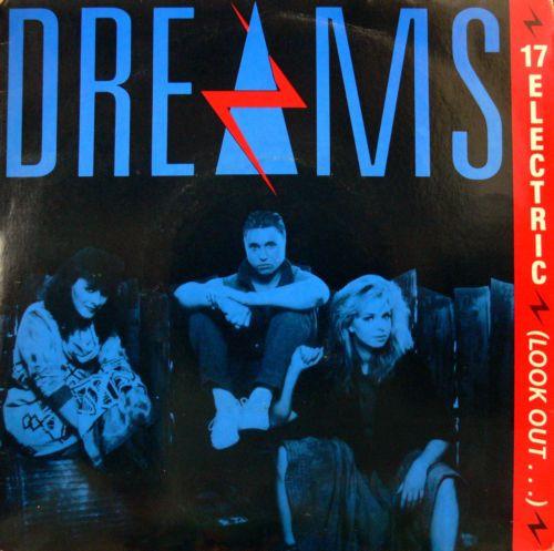 Dreams  - 17 Electric (Look Out...)