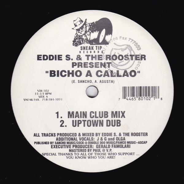 Eddie S. & The Rooster - Bicho A Callao