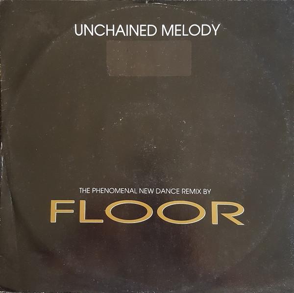 Floor  - Unchained Melody
