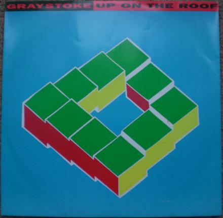 Graystoke - Up On The Roof