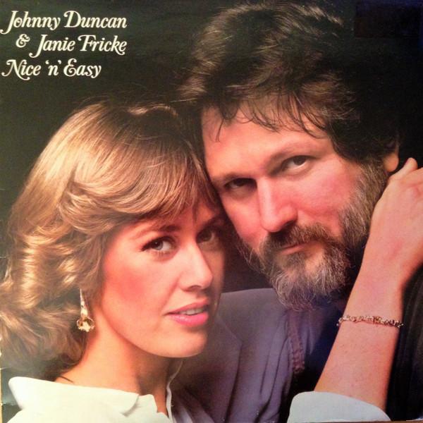 Johnny Duncan , Janie Fricke - Nice 'n' Easy