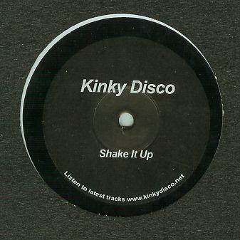 Kinky Disco  - Shake It Up