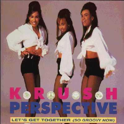 Krush  - Let's Get Together (So Groovy Now)