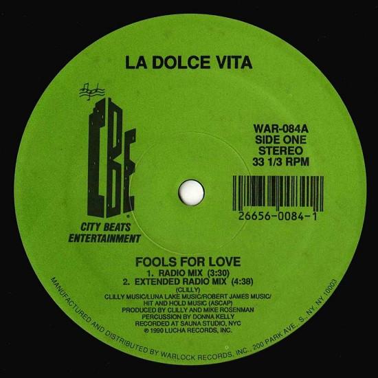 La Dolce Vita  - Fools For Love