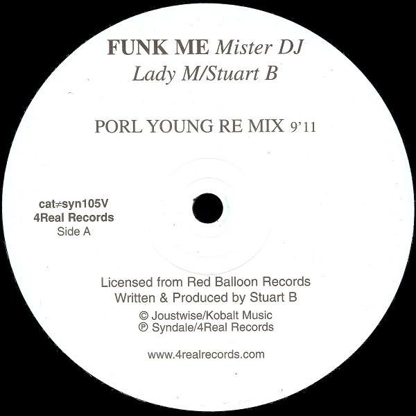 Lady M (6), Stuart B - Funk Me Mister DJ