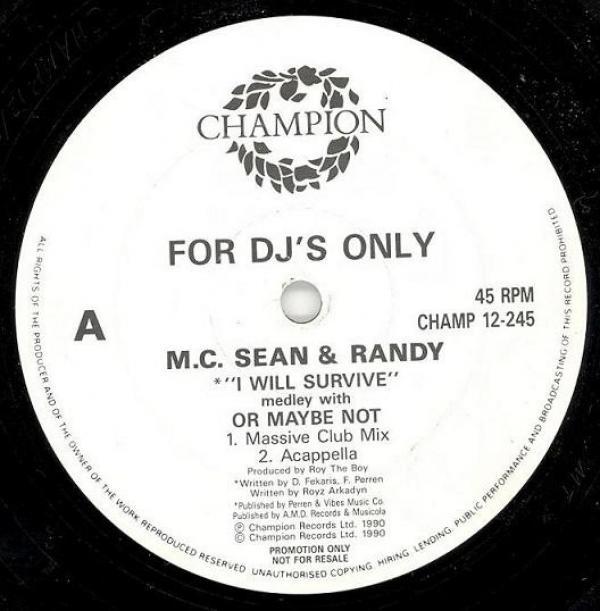 M.C. Sean, Randy  - "I Will Survive" Medley With Or Maybe Not
