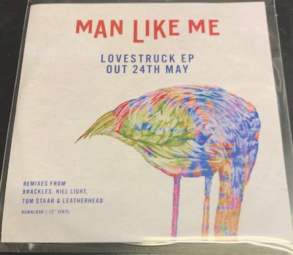 Man Like Me - Lovestruck EP Remixes