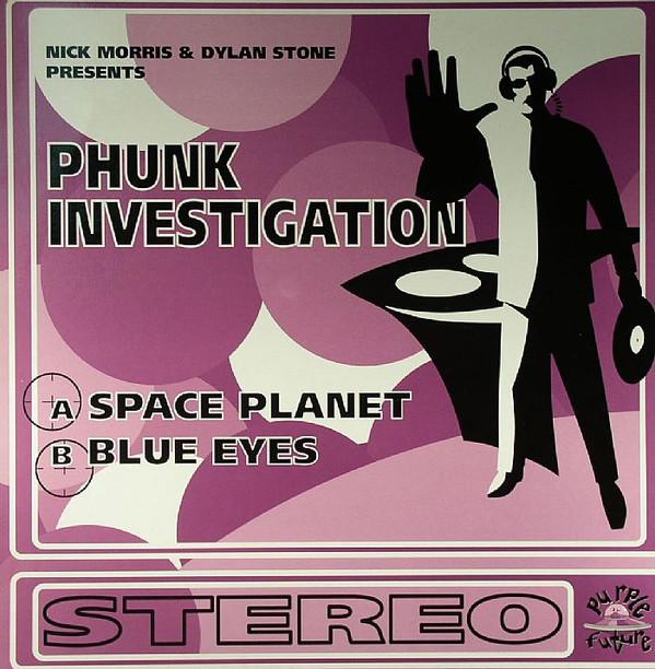 Phunk Investigation - Space Planet