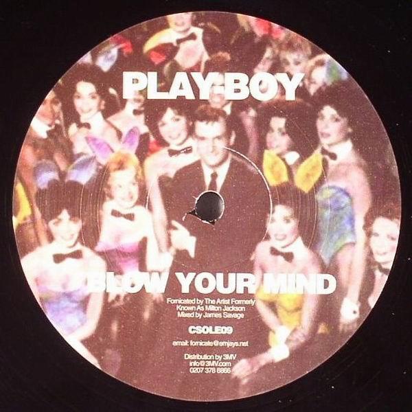 Play-Boy - Blow Your Mind