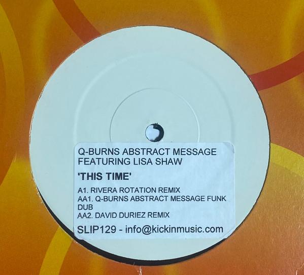 Q-Burns Abstract Message, Lisa Shaw - This Time