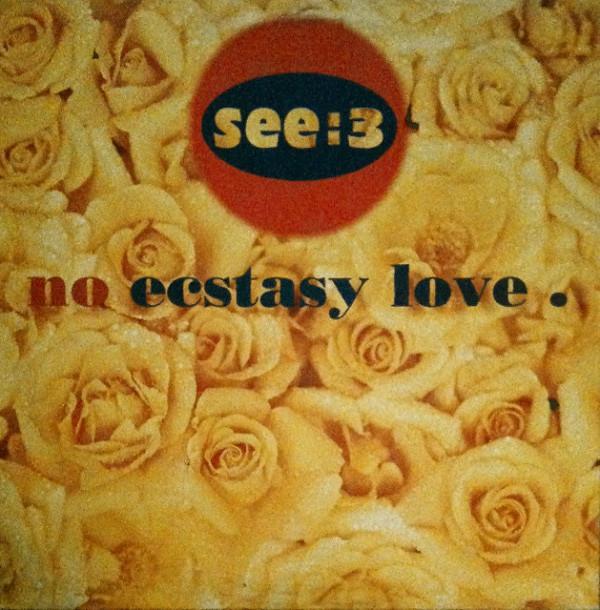 See:3 - No Ecstasy Love