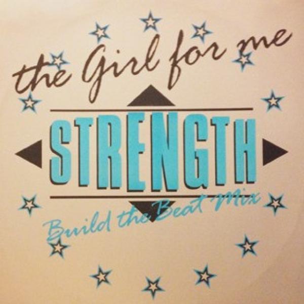 Strength  - The Girl For Me