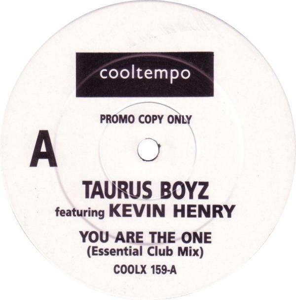 Taurus Boyz, Kevin Henry - You Are The One (Essential Club Mix)