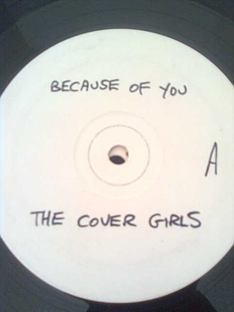 The Cover Girls - Because Of You