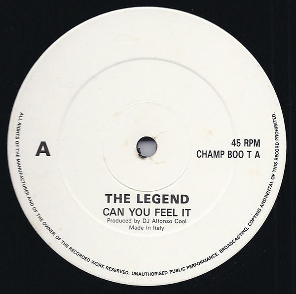 The Legend  - Can You Feel It