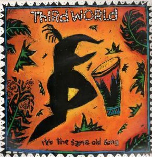 Third World - It's The Same Old Song