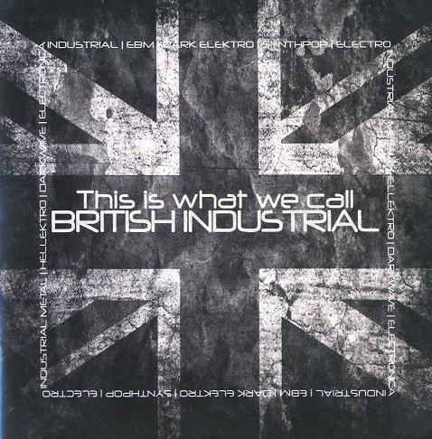  - This Is What We Call British Industrial