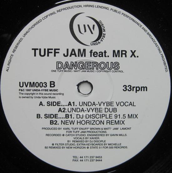 Tuff Jam, Mr. X  - Dangerous