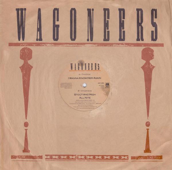 Wagoneers - I Wanna Know Her Again